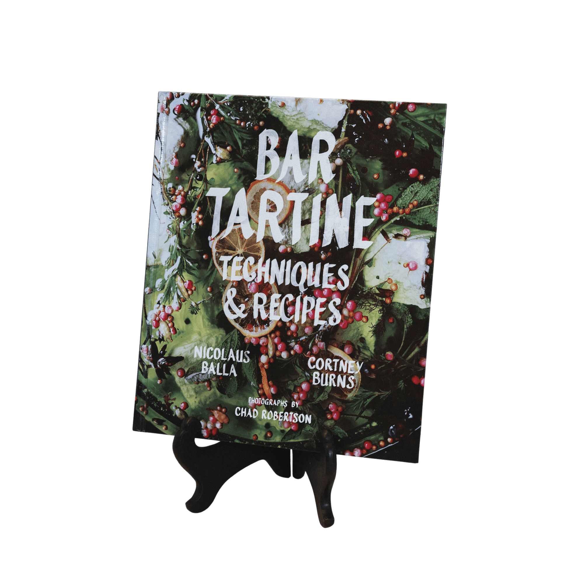 Bar Tartine: Techniques & Recipes - Green House Store